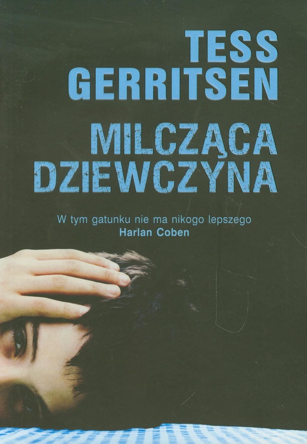 Milczaca dziewczyna (polish): Tess Gerritsen, Anna Jęczmyk