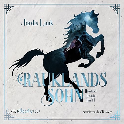 Rauklands Sohn: Raukland Trilogie 1