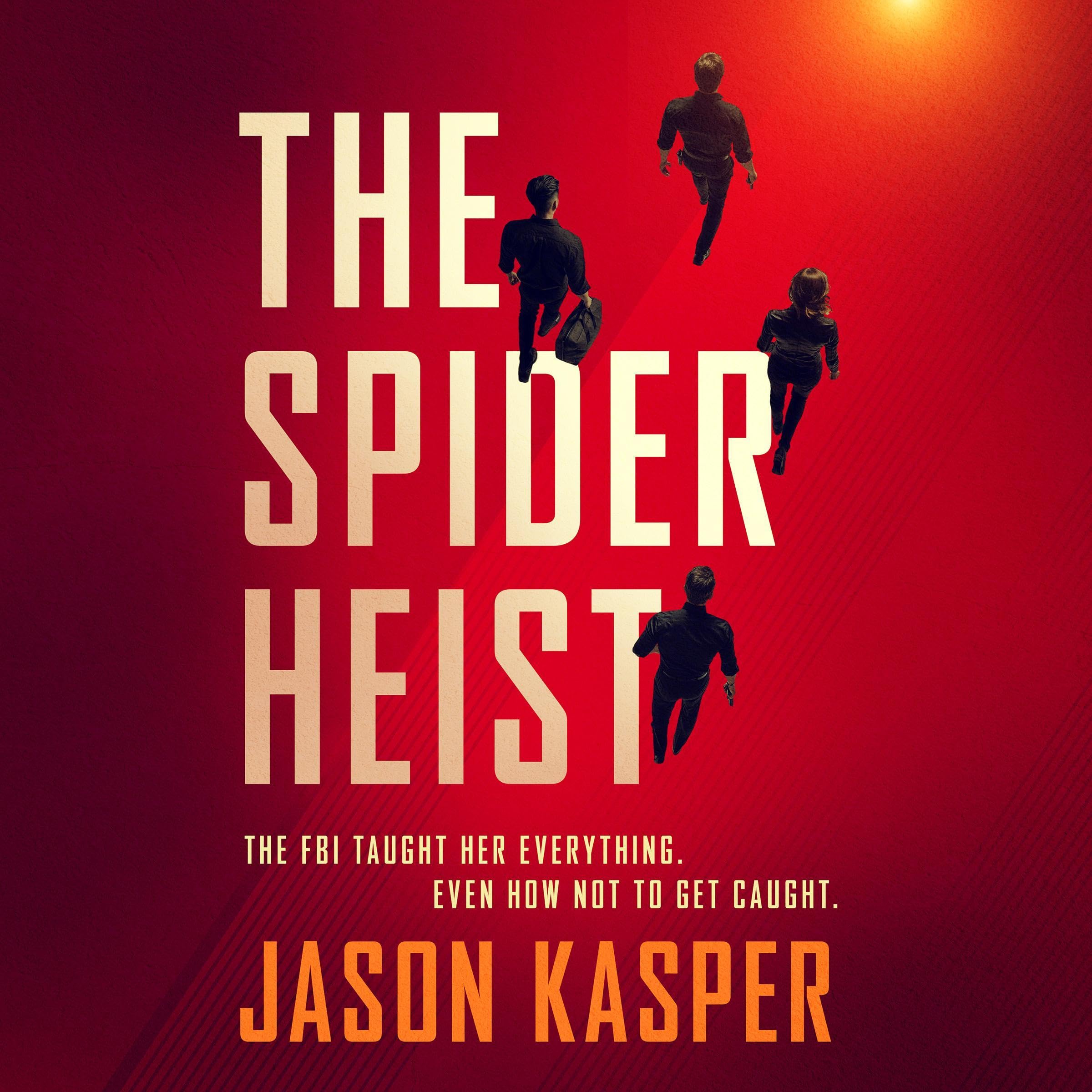 The Spider Heist
