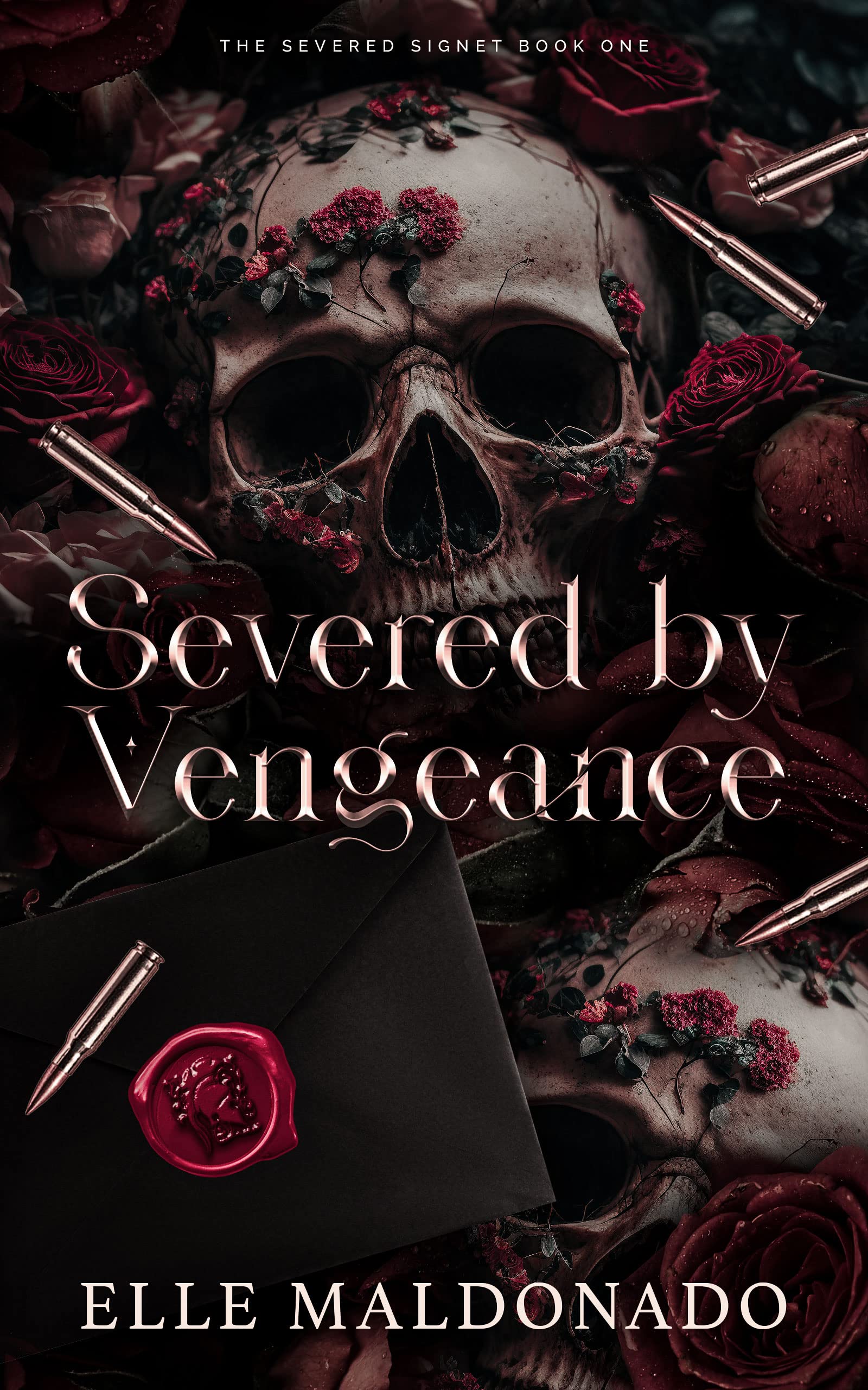 Severed by Vengeance: A Dark Romance (The Severed Signet Book 1)