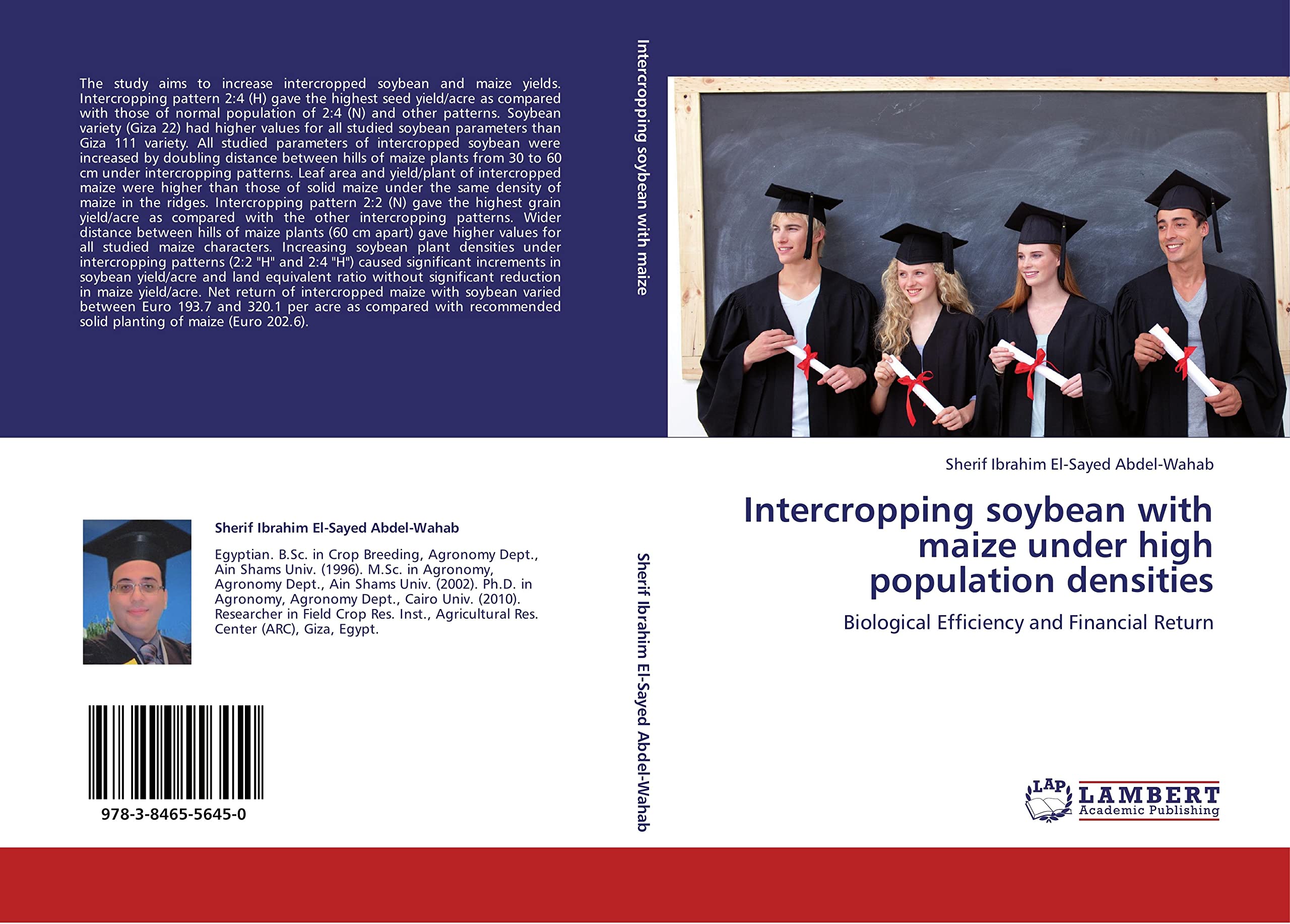 Intercropping soybean with maize under high population densities: Biological Efficiency and Financial Return