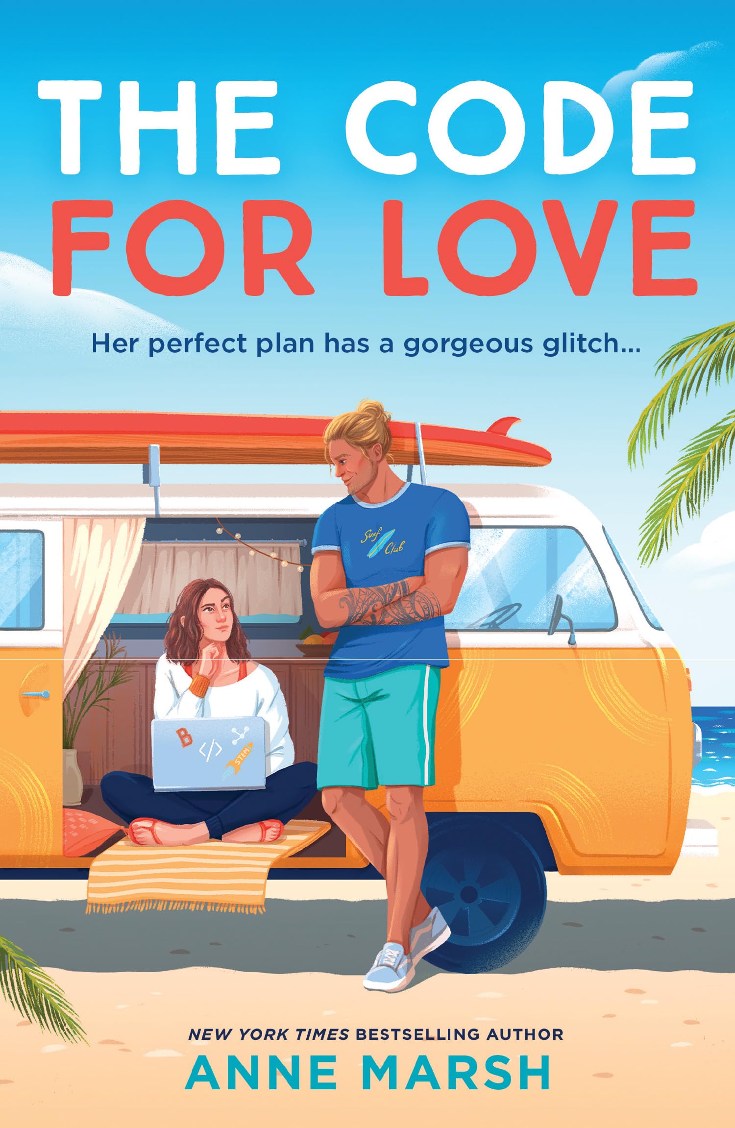 The Code For Love: A enemies to lovers fake dating road trip through Mexico. This sun soaked international romance is perfect for fans of spicy grumpy vs sunshine in 2026!