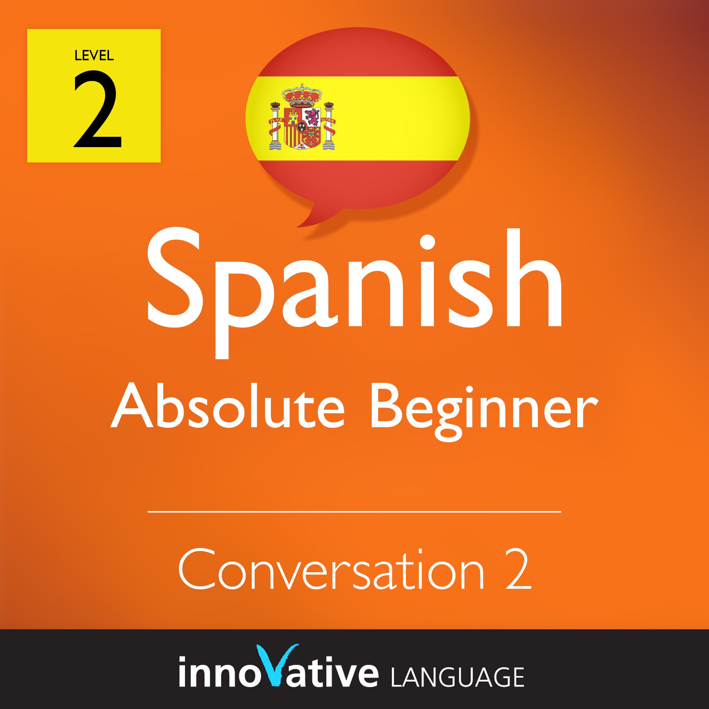 Cover art for Absolute Beginner Conversation #2 (Spanish)