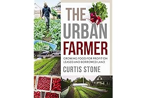 The Urban Farmer: Step-by-Step Guide to Urban Farming
