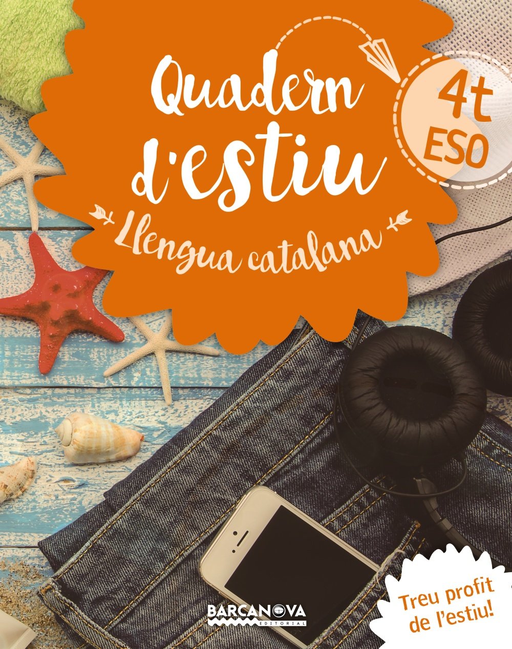 Quadern d'estiu Llengua catalana 4t ESO (Estiueja amb Barcanova)