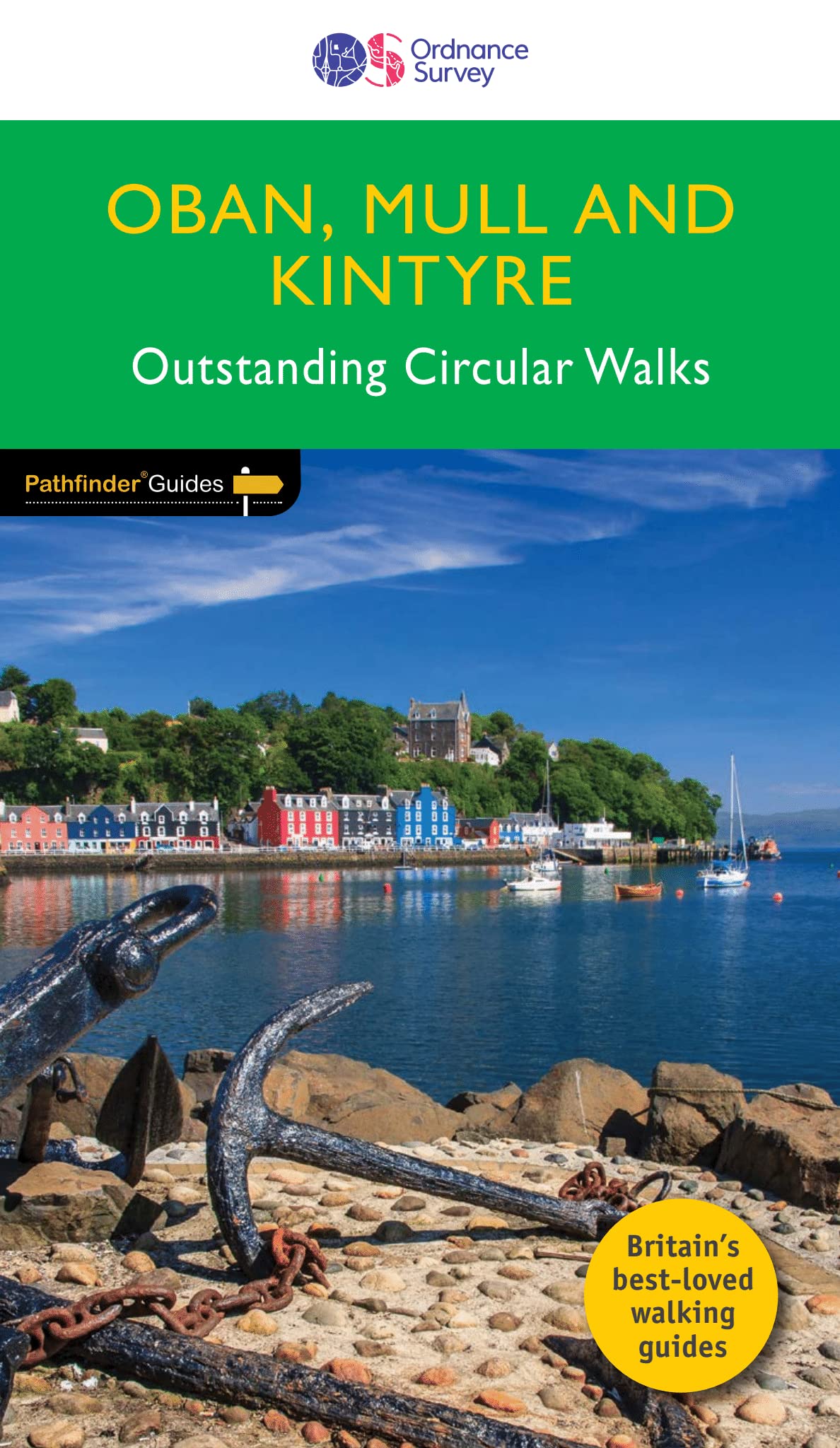 Oban, Mull & Kintyre Pathfinder Walking Guide | Ordnance Survey | Pathfinder 31 | 28 Outstanding Circular Walks | Scotland | Nature | Walks | Adventure (Pathfinder Guide)