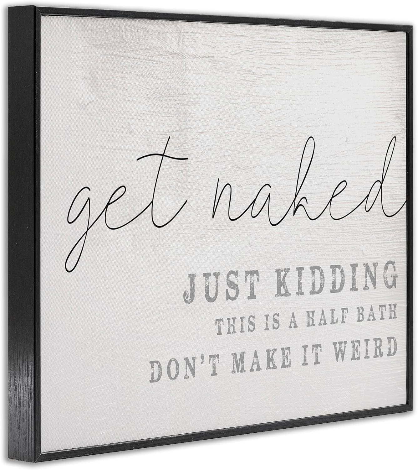 Stupell Industries 'Get Naked Half Bath Humor', Framed Giclee Art, Black, 14 x 11 Inches, Easy to Hang and Sturdy, Made in USA, by Lil' Rue