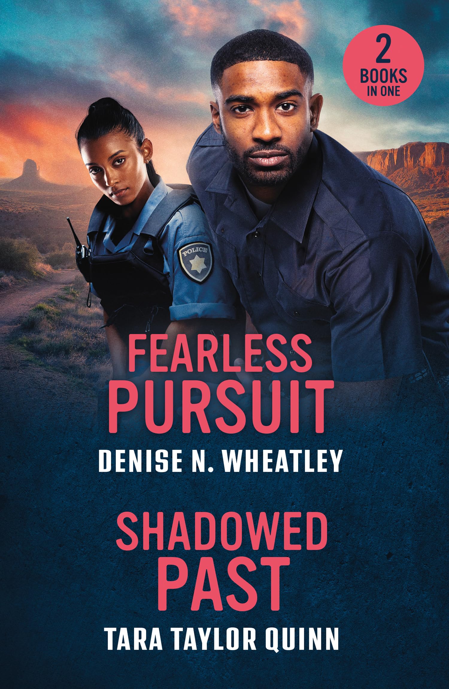 Fearless Pursuit / Shadowed Past: 2 romance in uniform love stories perfect for fans of enemies to lovers, second chance sparks and murder mysteries in 2026!
