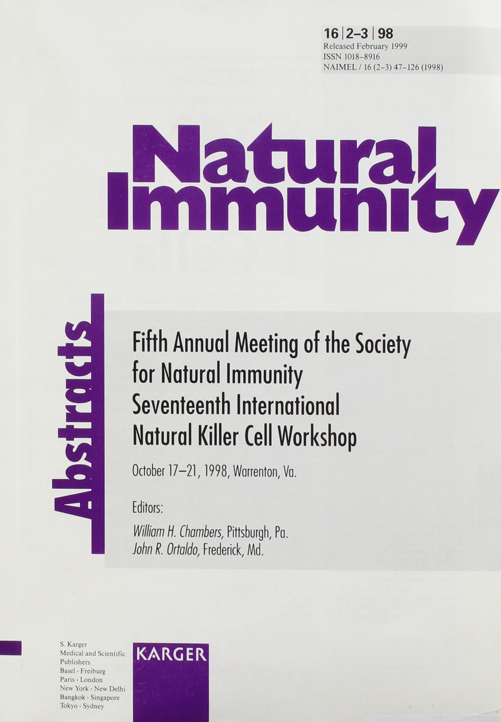 Fifth Annual Meeting of the Society for Natural Immunity Seventeenth International Natural Killer Cell Workshop