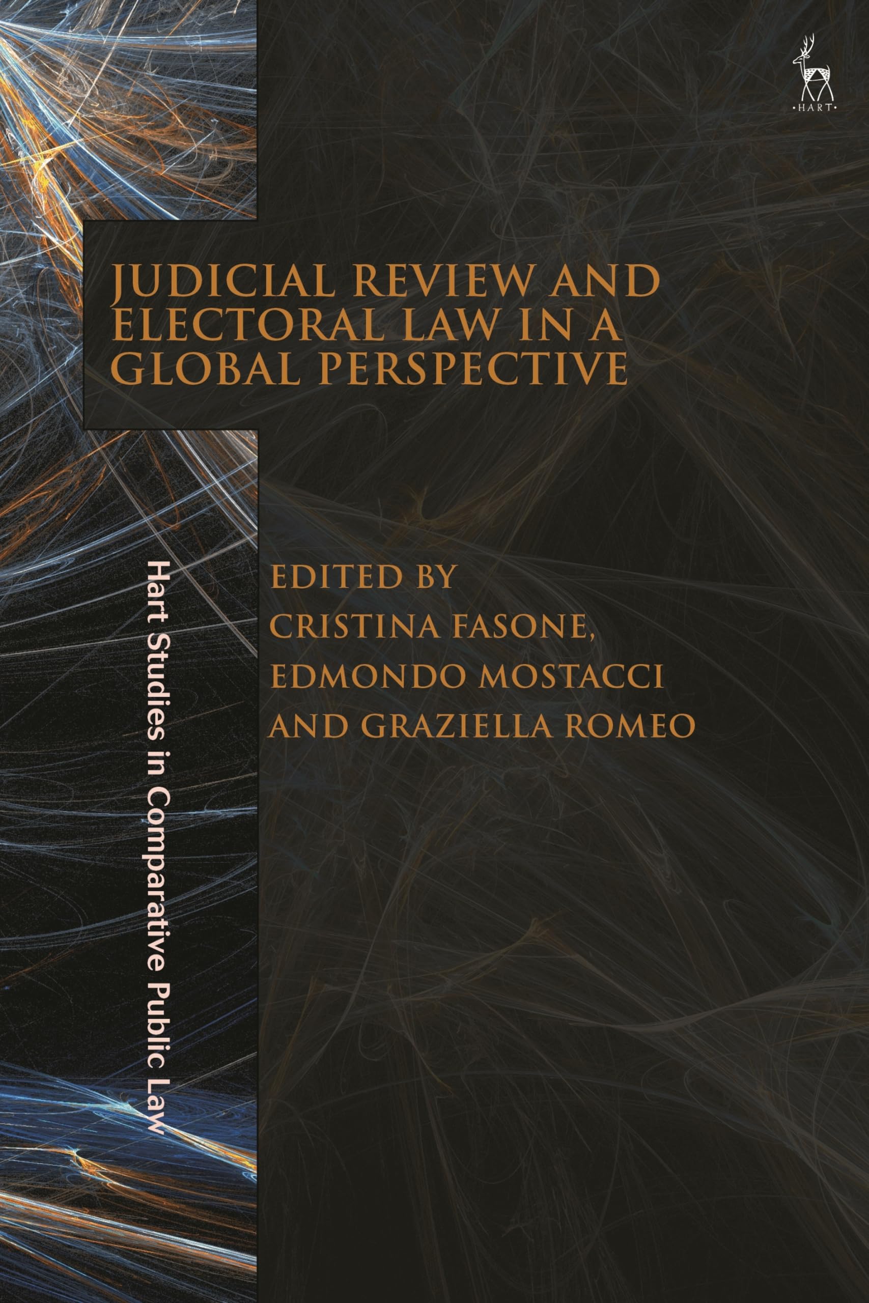 Judicial Review and Electoral Law in a Global Perspective (Hart Studies in Comparative Public Law)