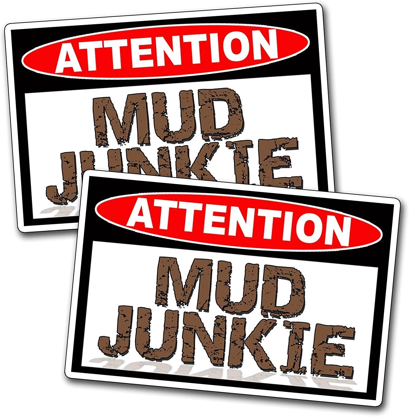 StickerDad® MUD JUNKIE Off Road Full Color Printed Sticker (2 PACK) - size: 4" x 2.5"- Hard Hat, Helmet, Windows, Walls, Bumpers, Laptop, Lockers, etc.