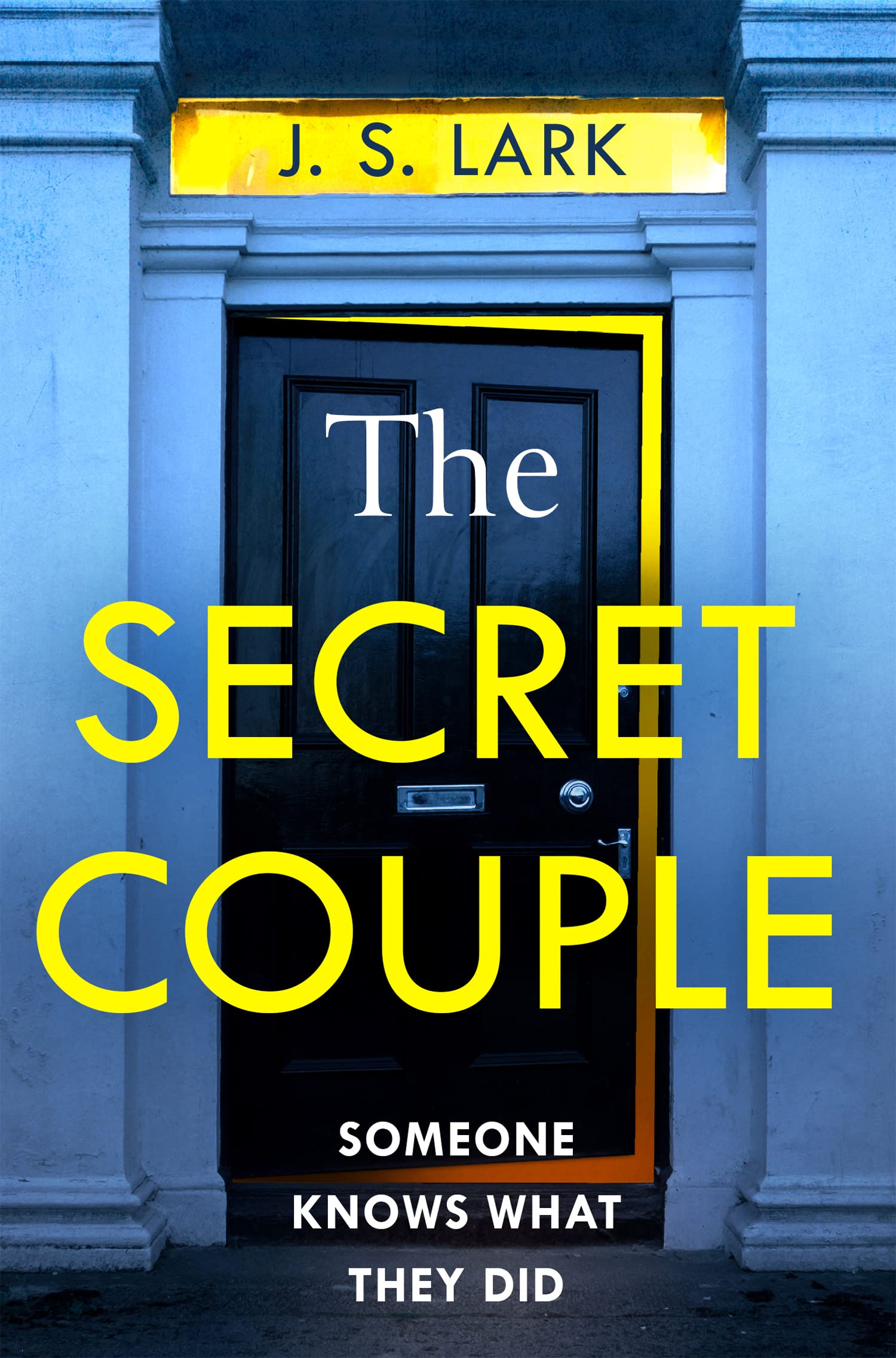 The Secret Couple: A new absolutely gripping psychological thriller with a jaw-dropping twist