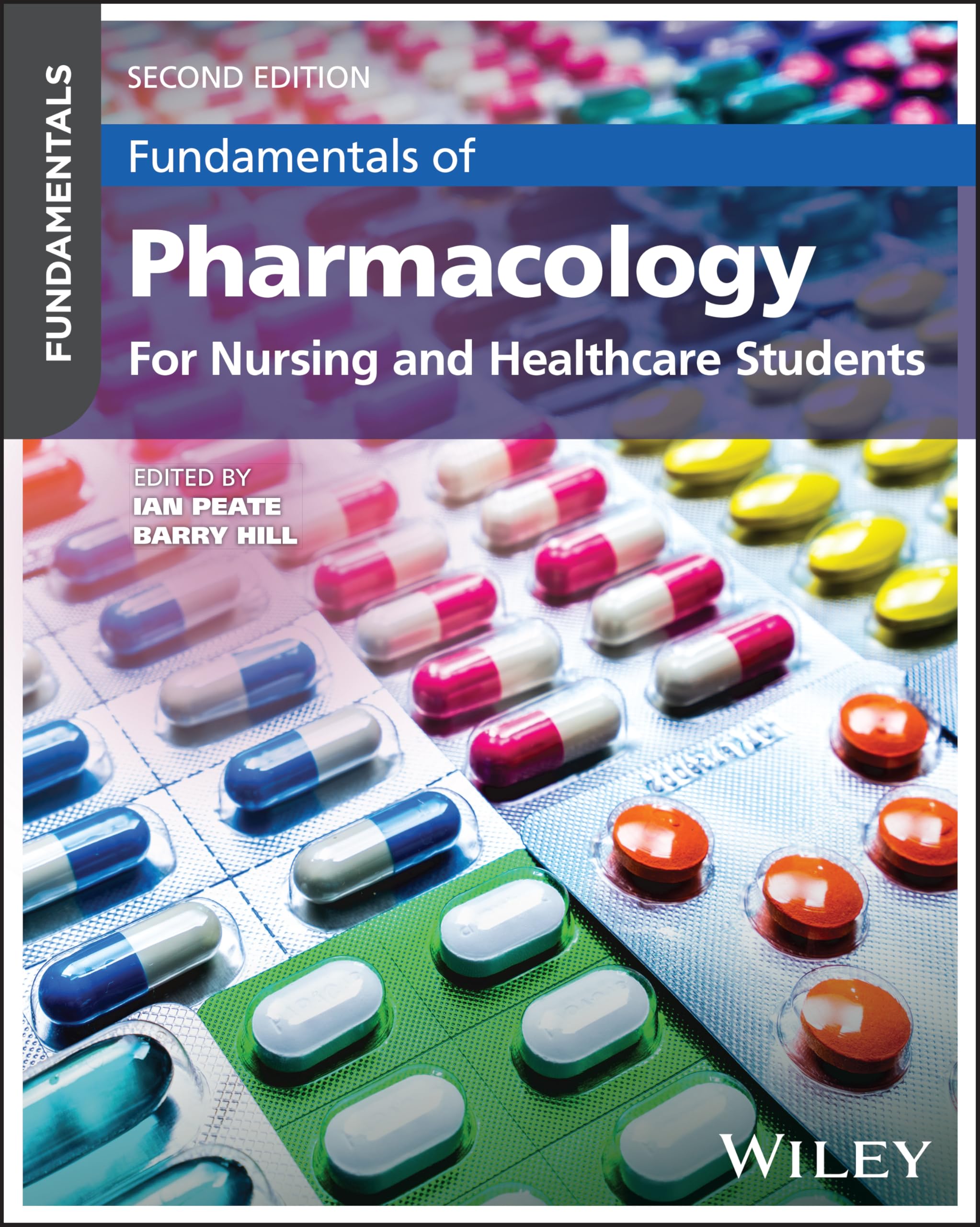 Fundamentals of Pharmacology: For Nursing and Healthcare Students