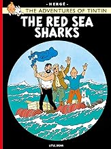 The Red Sea Sharks (The Adventures of Tintin) by Hergé
