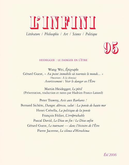 Portada de L Infini N° 95: Heiddegger: Le Danger en L Etre