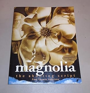 Magnolia: The Shooting Script – The Complete Illustrated Companion to the Acclaimed Paul Thomas Anderson Film