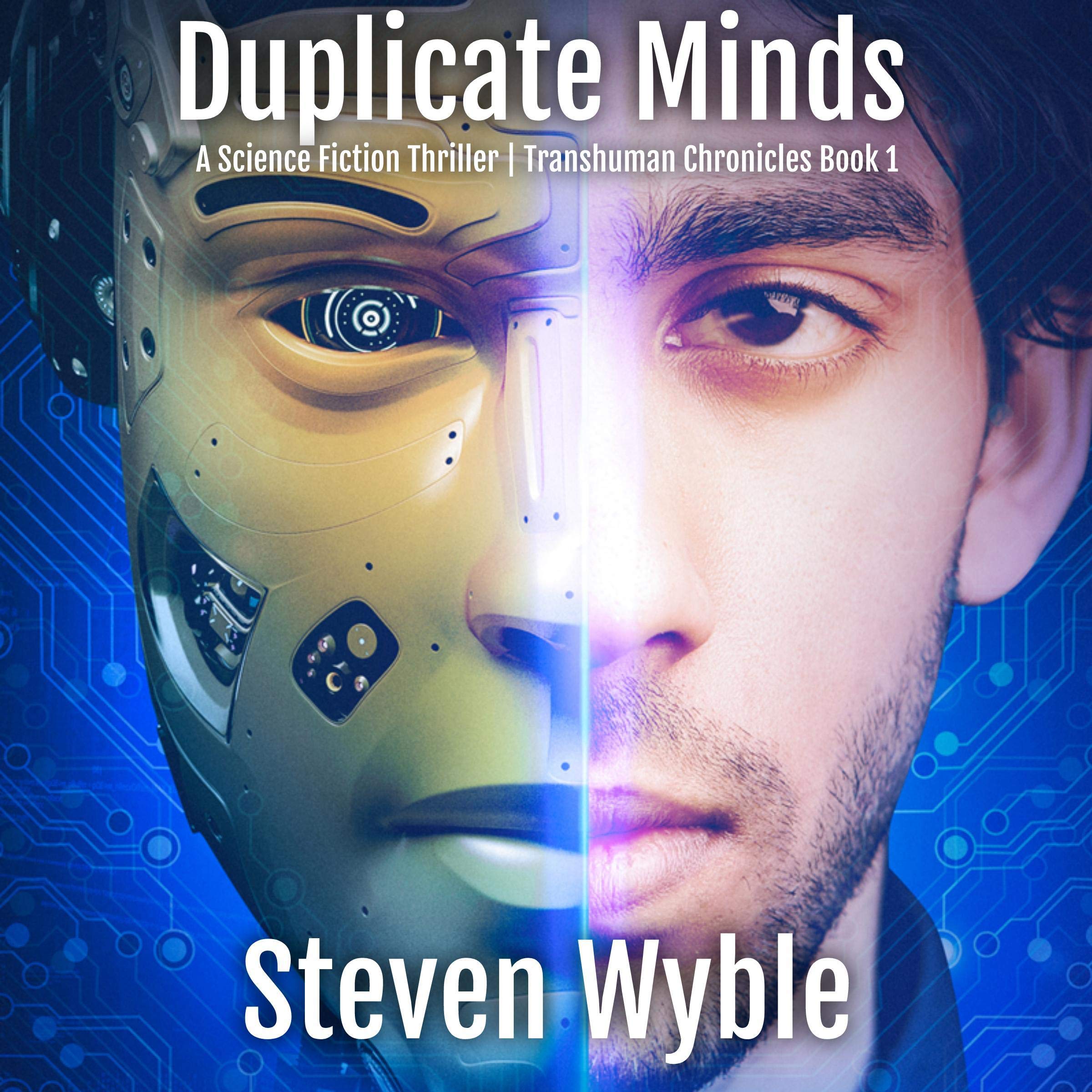 Cover art for Duplicate Minds: A Science Fiction Thriller
