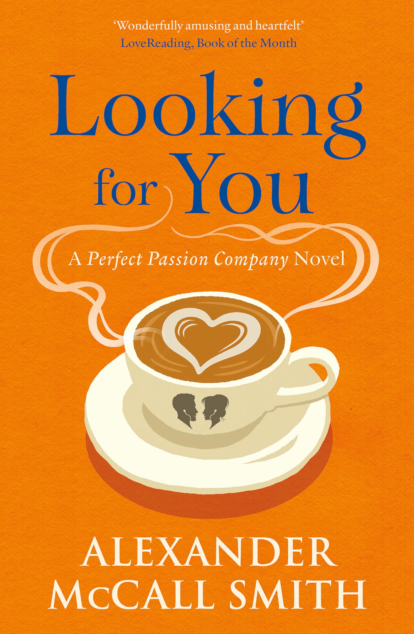 Looking for You: A Perfect Passion Company Novel (#2)