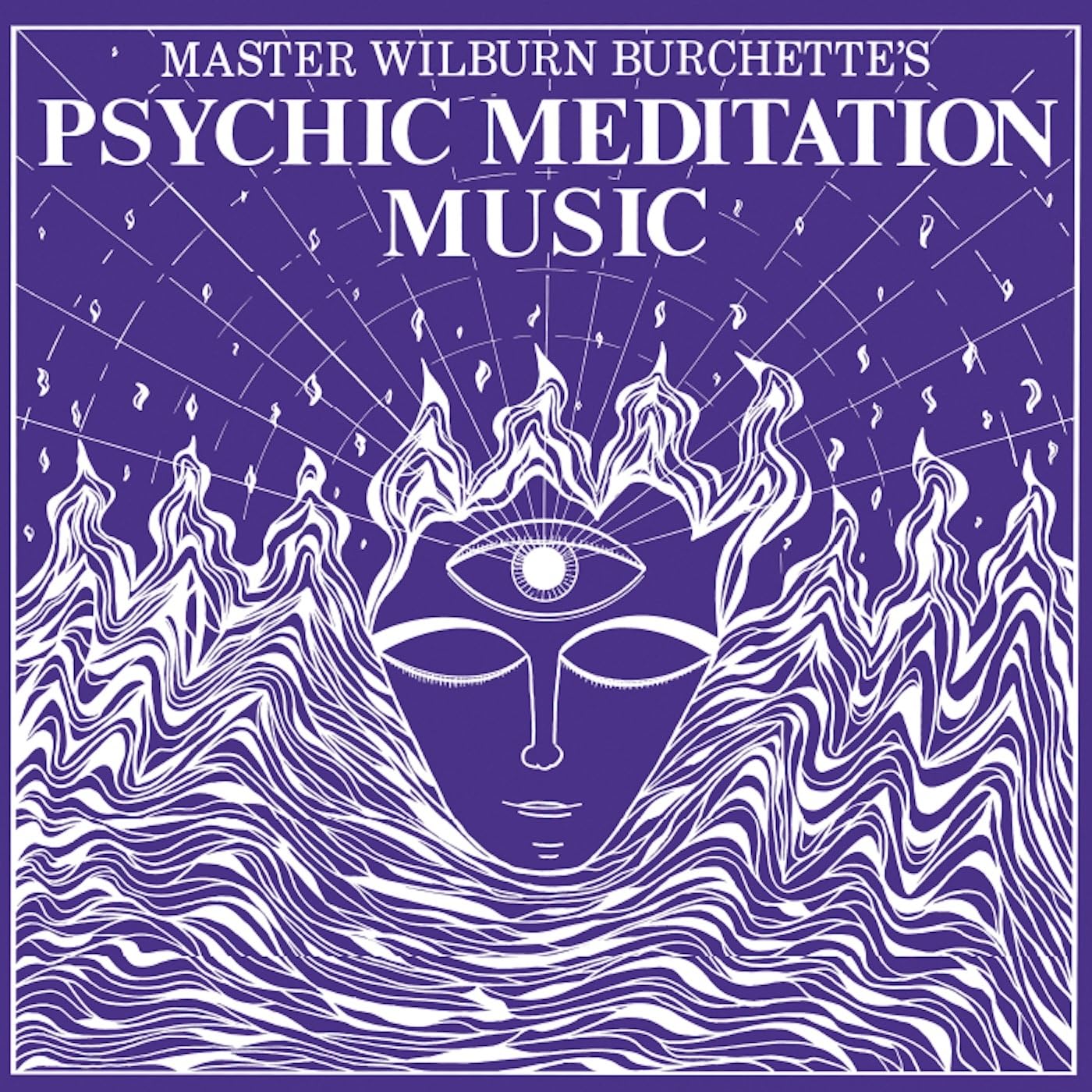 Master Wilburn Burchette Psychic Meditation Music LP Vinyl NEW