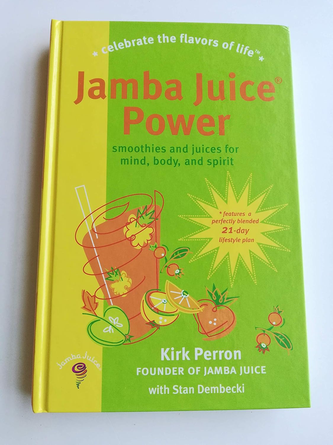 Jamba Juice Power Smoothies And Juices For Mind, Body And Spirit
