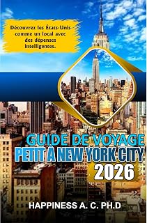 GUIDE DE VOYAGE PETIT À NEW YORK 2026: Découvrez les États-Unis comme un local avec des dépenses intelligentes.