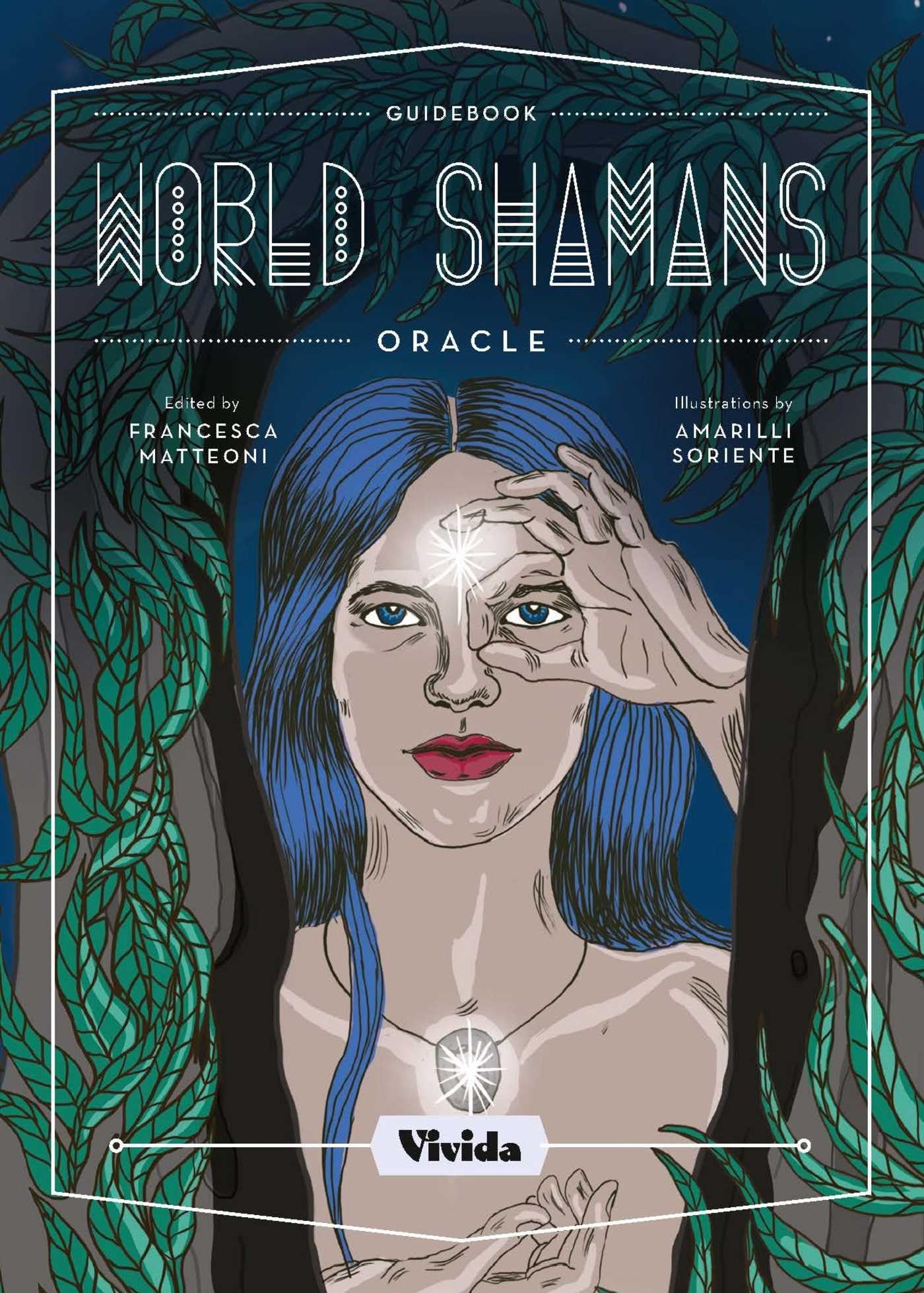 World Shamans Oracle: 50 Cards and Manual (VIVIDA)