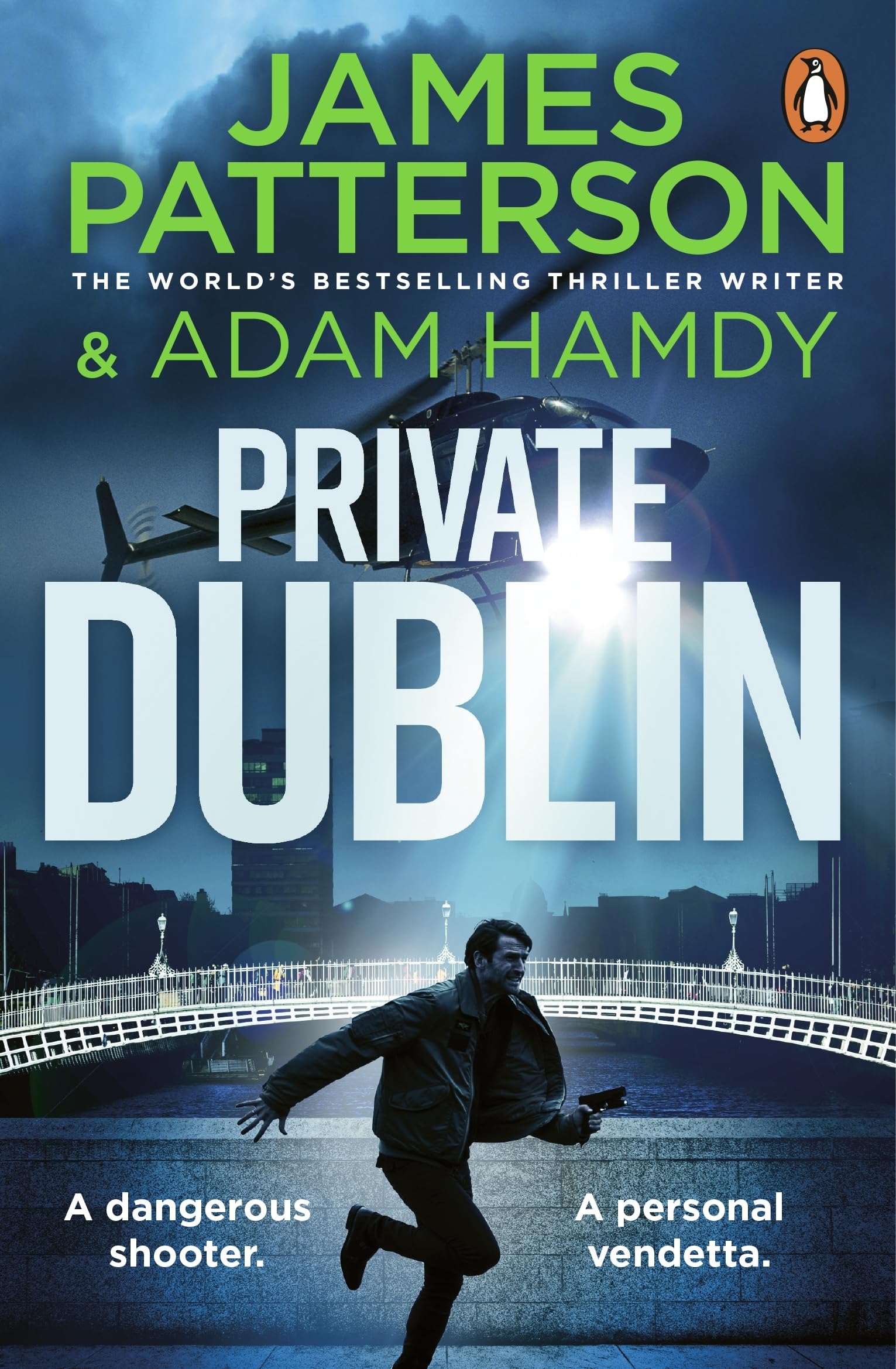 Private Dublin: The gripping new thriller in the globally bestselling detective series