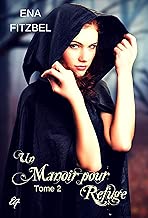 Download Un manoir pour refuge: Tome 2 PDF