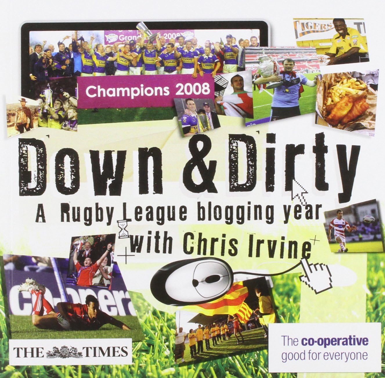 Down and Dirty: A Rugby League Blogging Year
