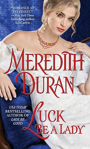 Luck Be a Lady (Rules for the Reckless Book 4)