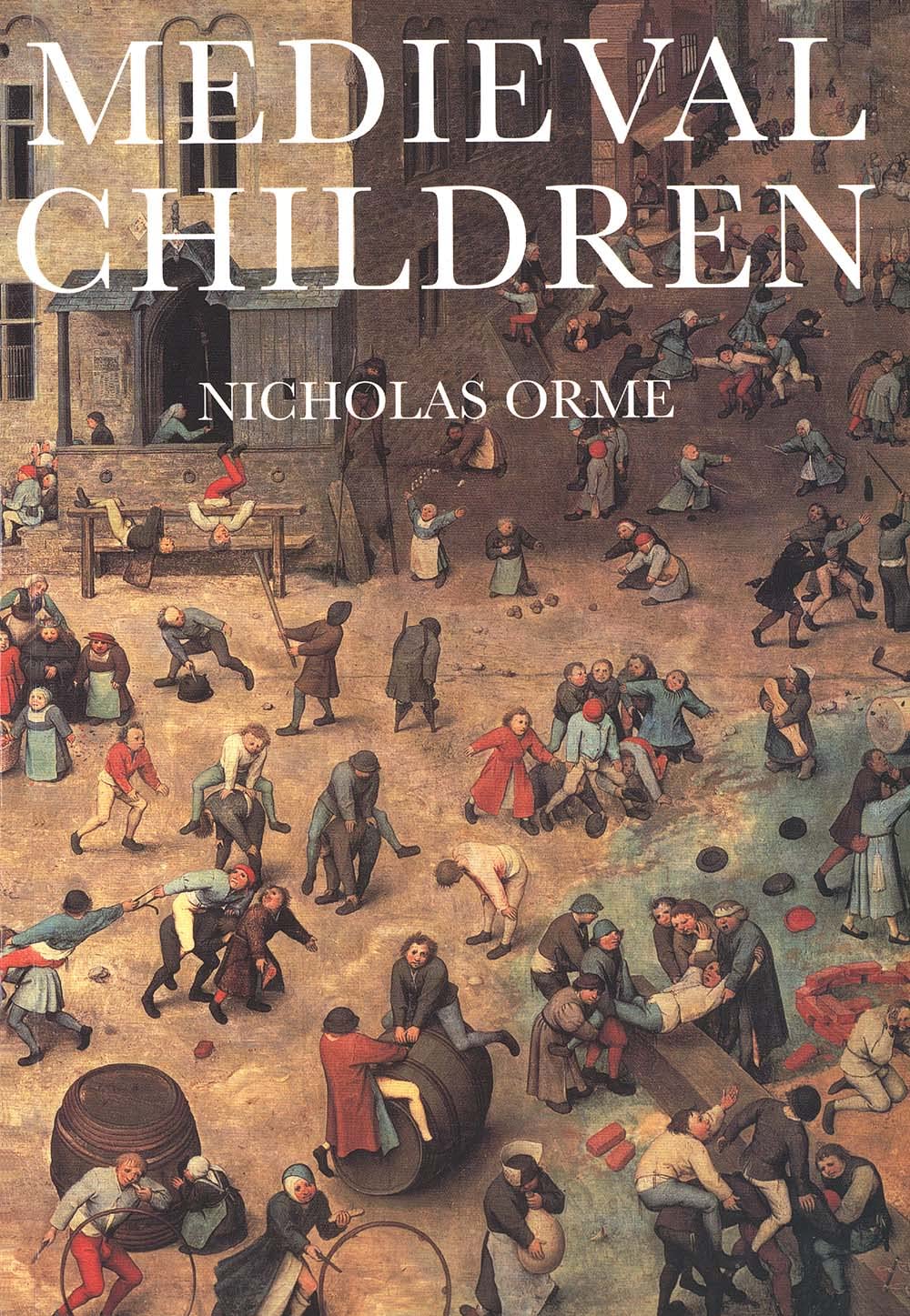 Medieval Children by Orme, Nicholas  New 9780300097542 Fast Free Shipping<-