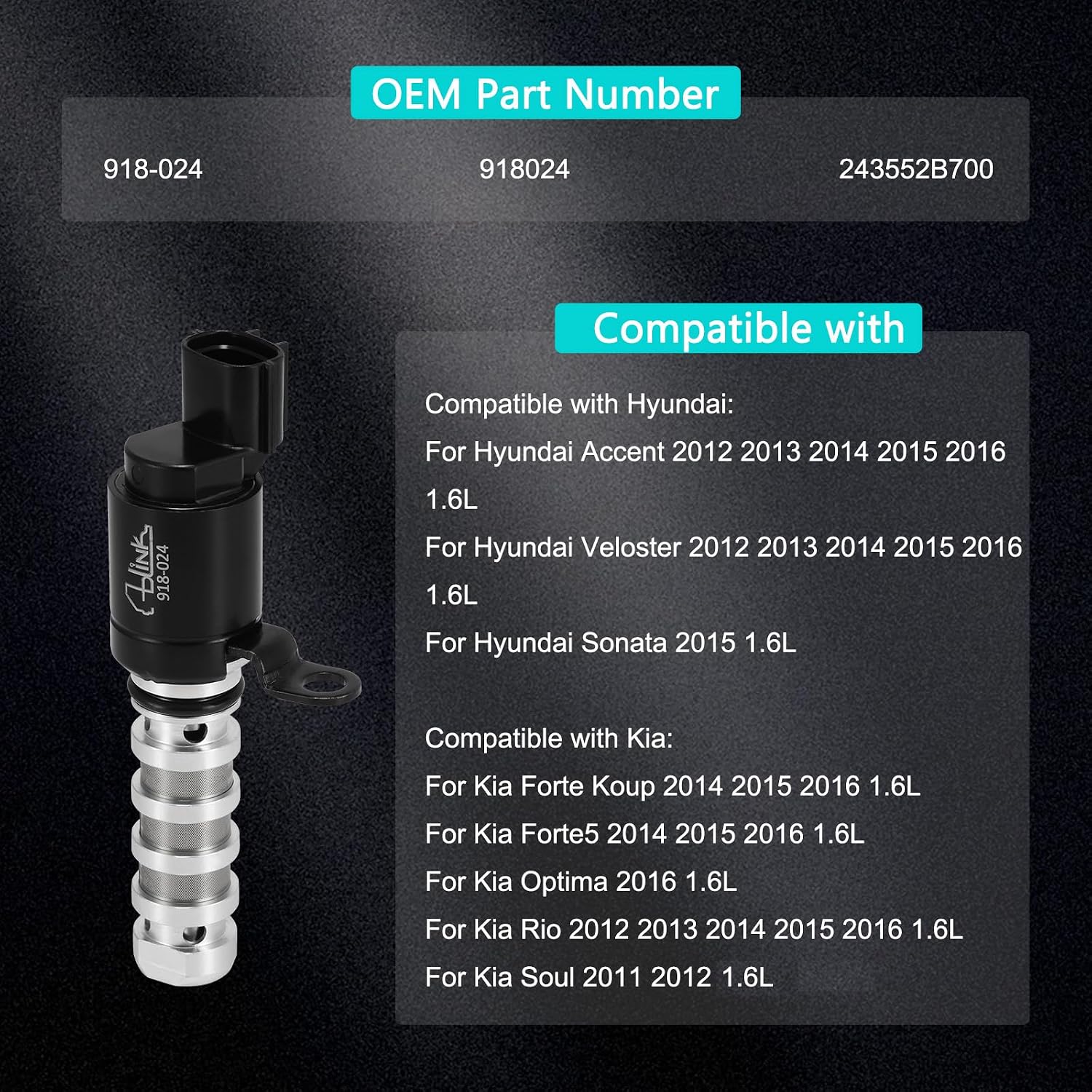 243552B700 OCV Oil Control Variable Valve (1.6L L4) Timing VVT Solenoid For Hyundai Accent Veloster 2012-2016, Kia Forte Koup 2014-2016 Forte5 2014-2016 Rio 2012-2016 Soul 2011-2012 918-024