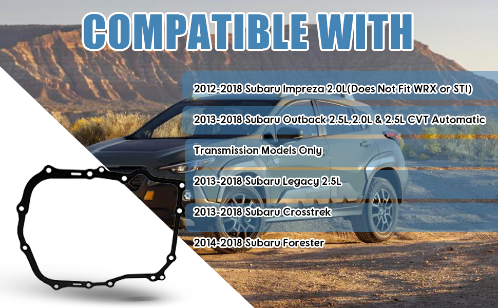 Image of CVT Transmission Cover Gasket Compatible with 2013-2019 Subaru Crosstrek,2014-2023 S-ubaru Forester,2013-2019 Subaru Legacy 2.5L,2012-2023 Impreza 2.0L,2014-2019 Outback 2.5L,Replace31338AA020