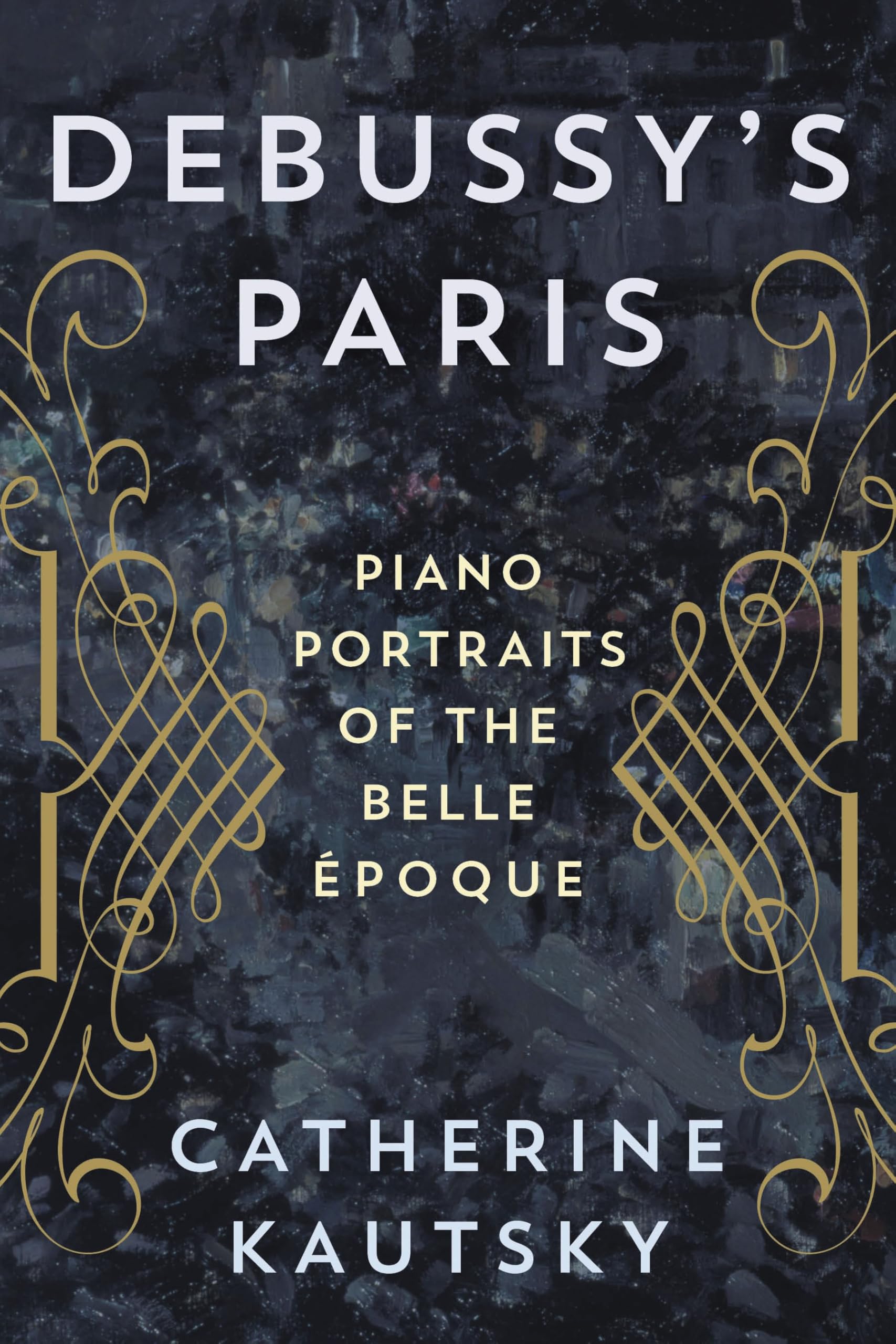 Debussy's Paris Piano Portraits décoder le style impressionniste et jouer le piano solo