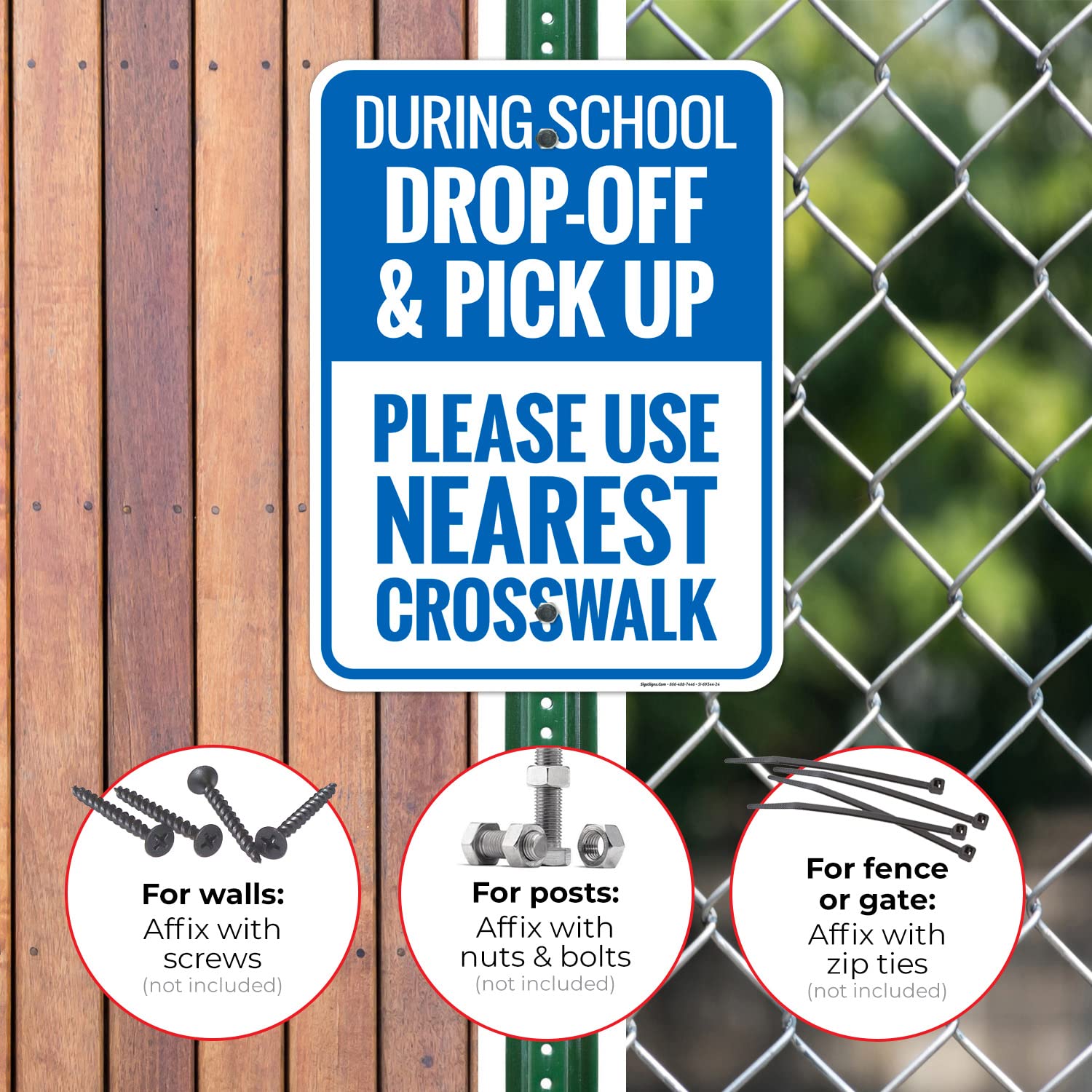 During School Drop Off and Pick Up Please Use Nearest Crosswalk Sign, (SI-69344) 18x24 Inches, Rust Free .063 Aluminum, Fade Resistant, Made in USA