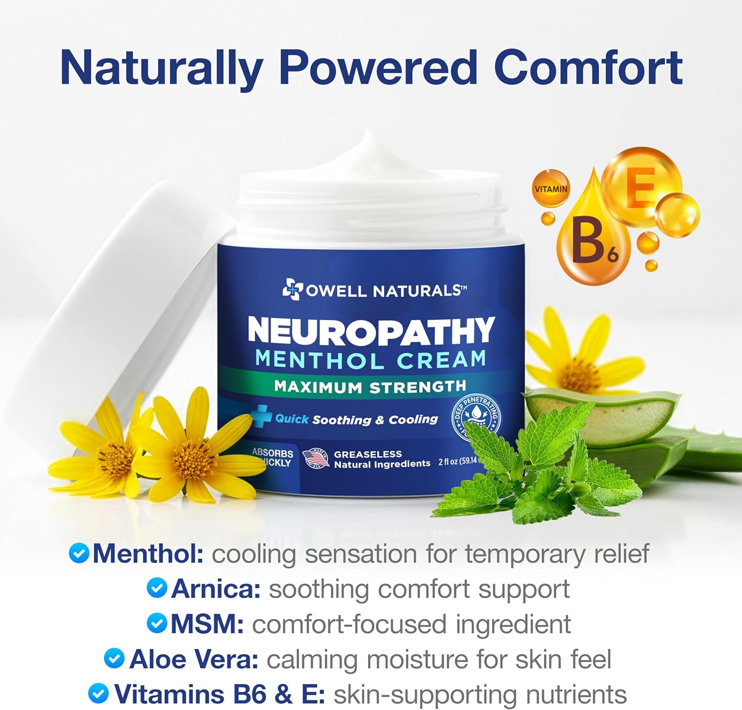 Owell Naturals Neuropathy Cream Extra Strength – Fast Absorbing for Leg, Feet & Hands – Advanced Soothing Formula with Aloe Vera, Arnica, MSM & Vitamin B6 – Made in USA, 2 oz - Image 5