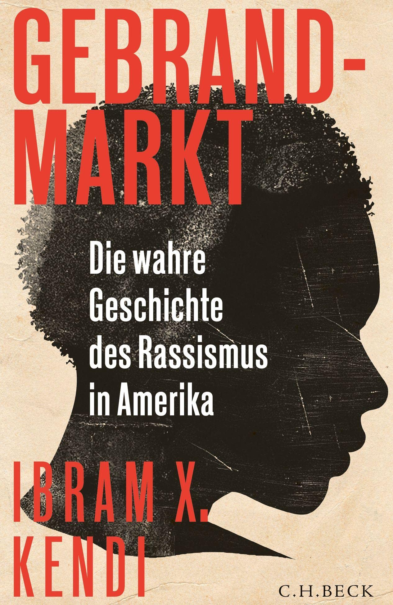 Gebrandmarkt: Die wahre Geschichte des Rassismus in Amerika