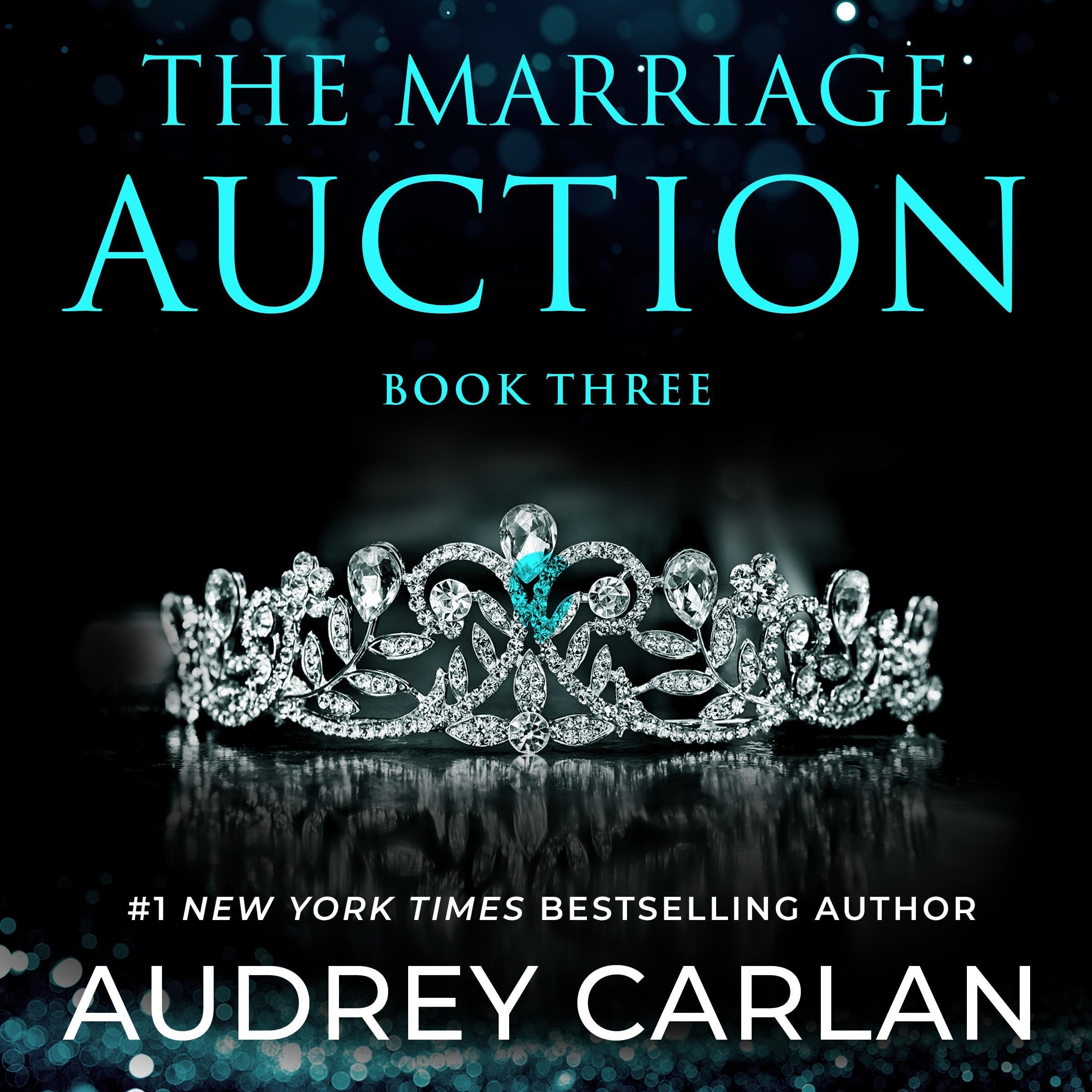 The Marriage Auction: Book Three