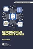 Computational Genomics with R (Chapman & Hall/CRC Computational Biology Series)