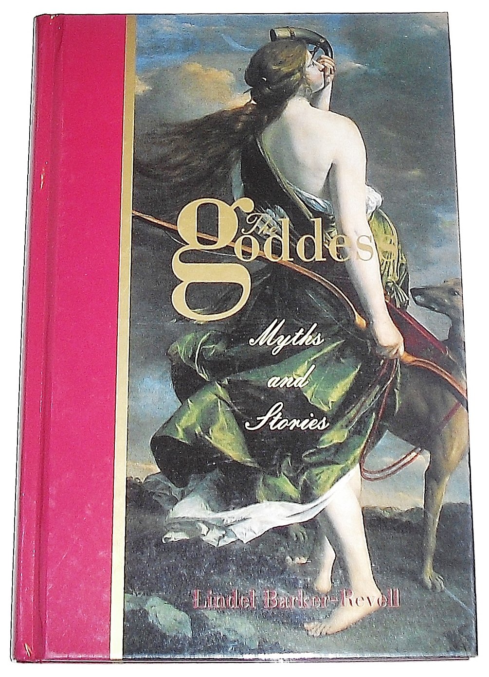 The Goddess: Myths and Stories