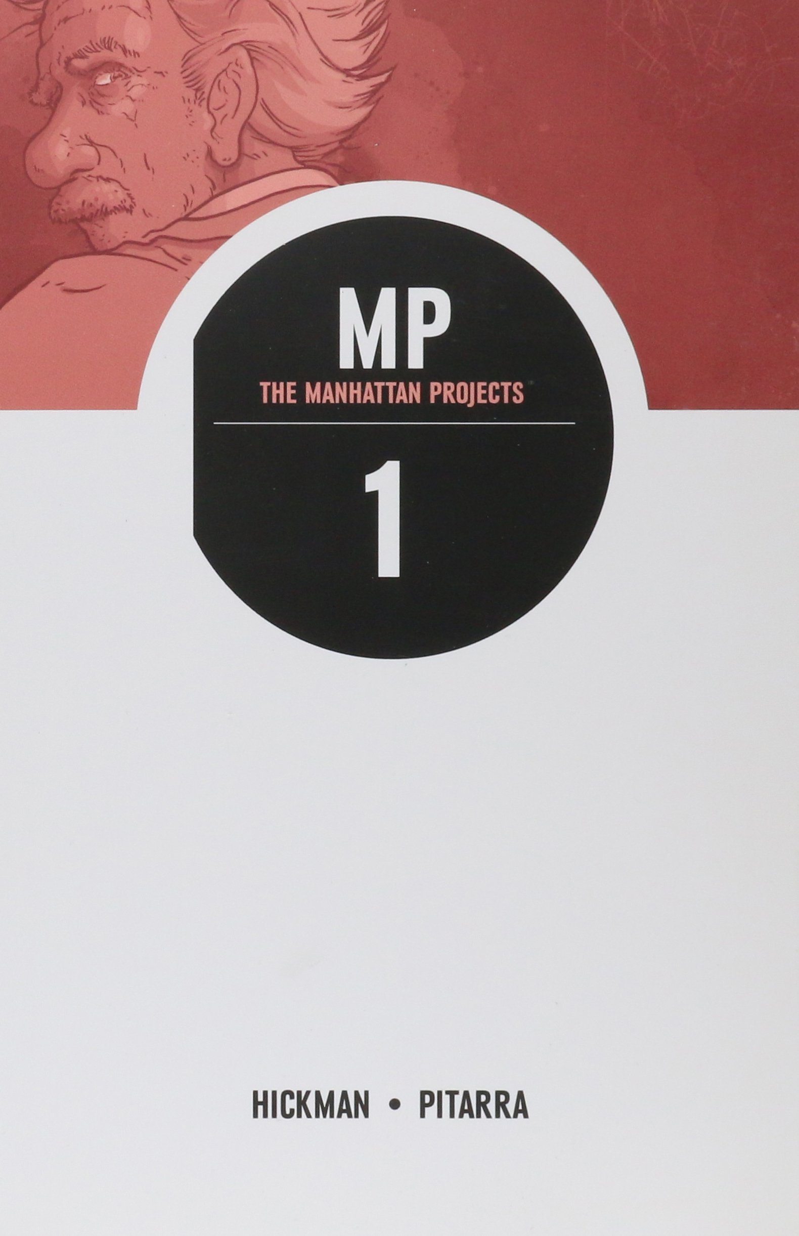 The Manhattan Projects Volume 1: Science Bad