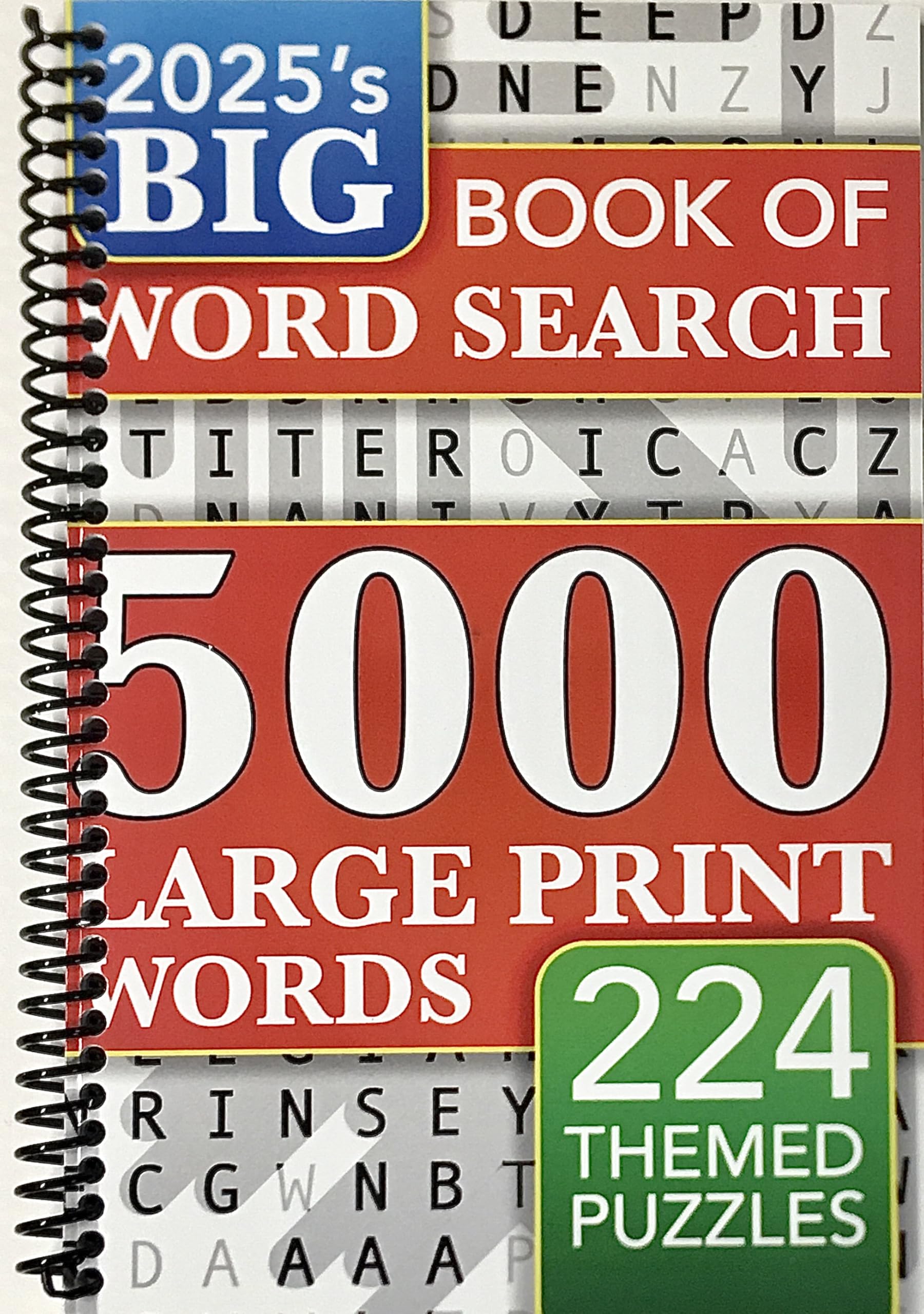 Big Book of Large Print Word Search Puzzles: 5000 Words - 224 Themed Puzzles - For Adults, Seniors, and Teens (Words of Wonder!)
