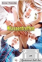 Klassentreffen: Pferdeinternat Sankt Anna Band 41