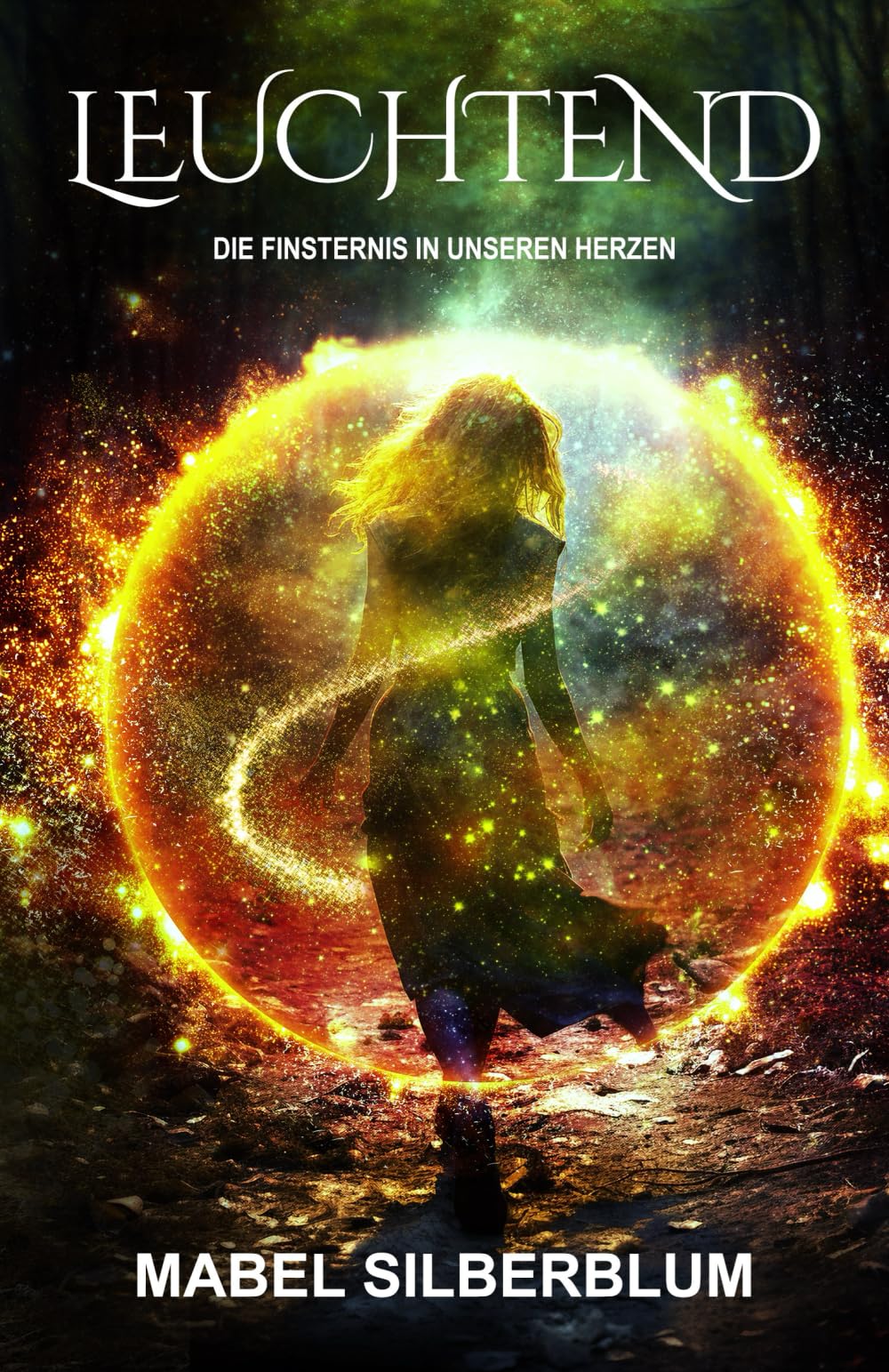 Leuchtend: Die Finsternis in unseren Herzen - Mitreißende Dark Romantasy