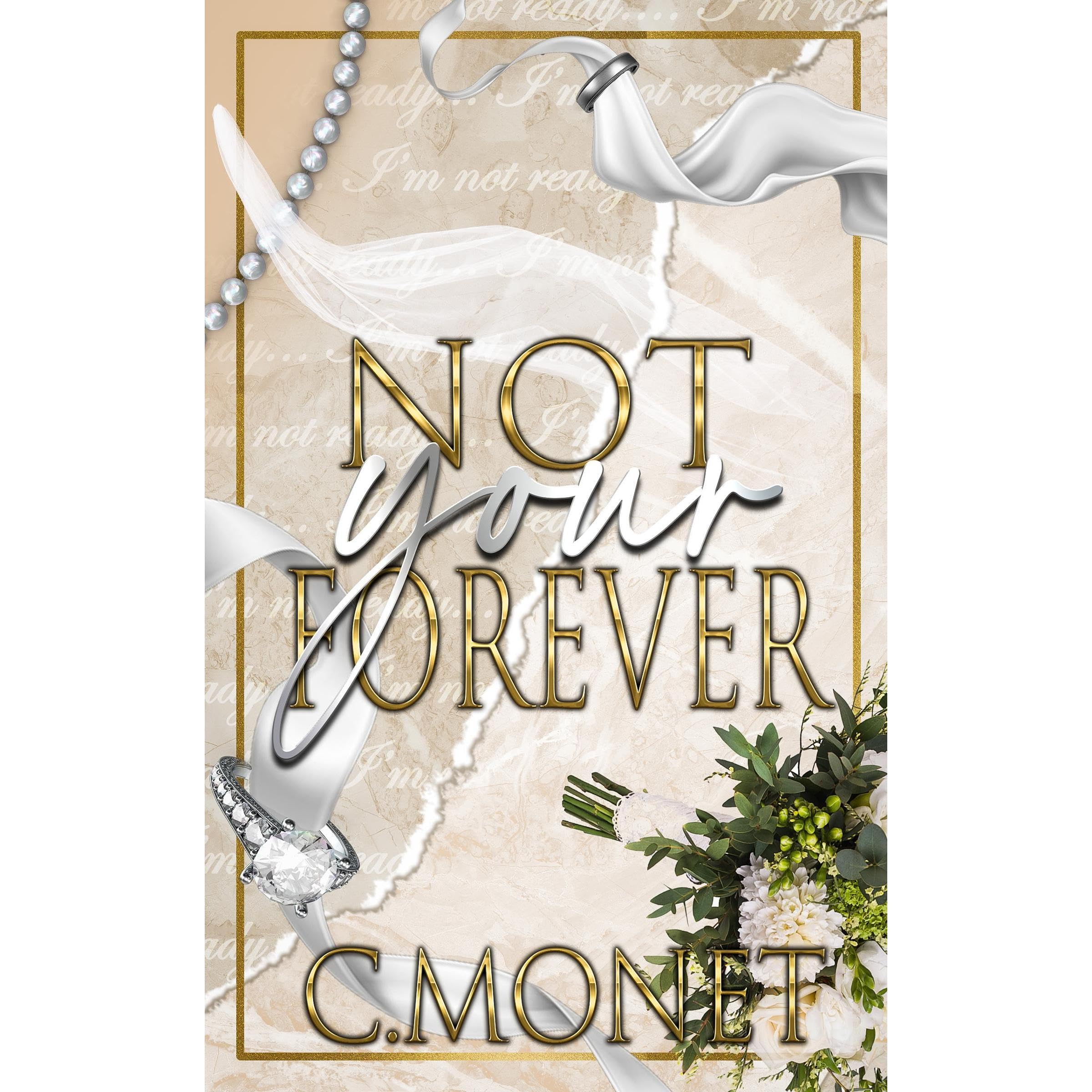 Not Your Forever