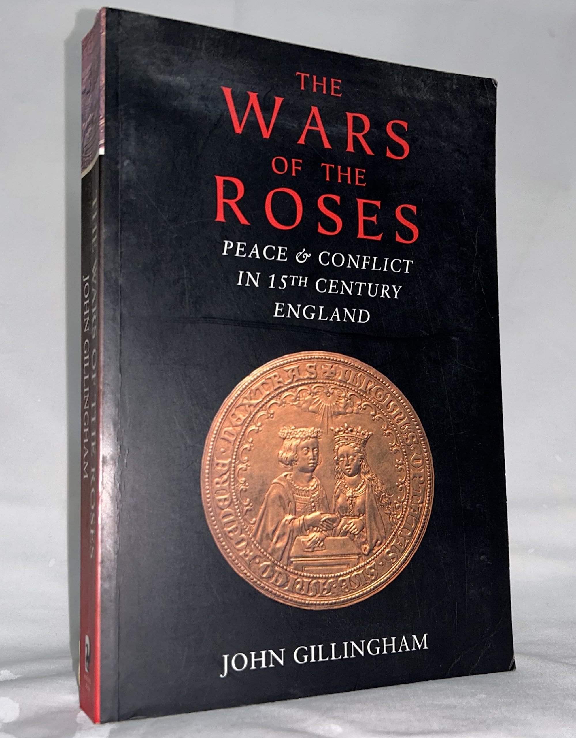 The Wars of the Roses-John Gillingham, 9781724025029