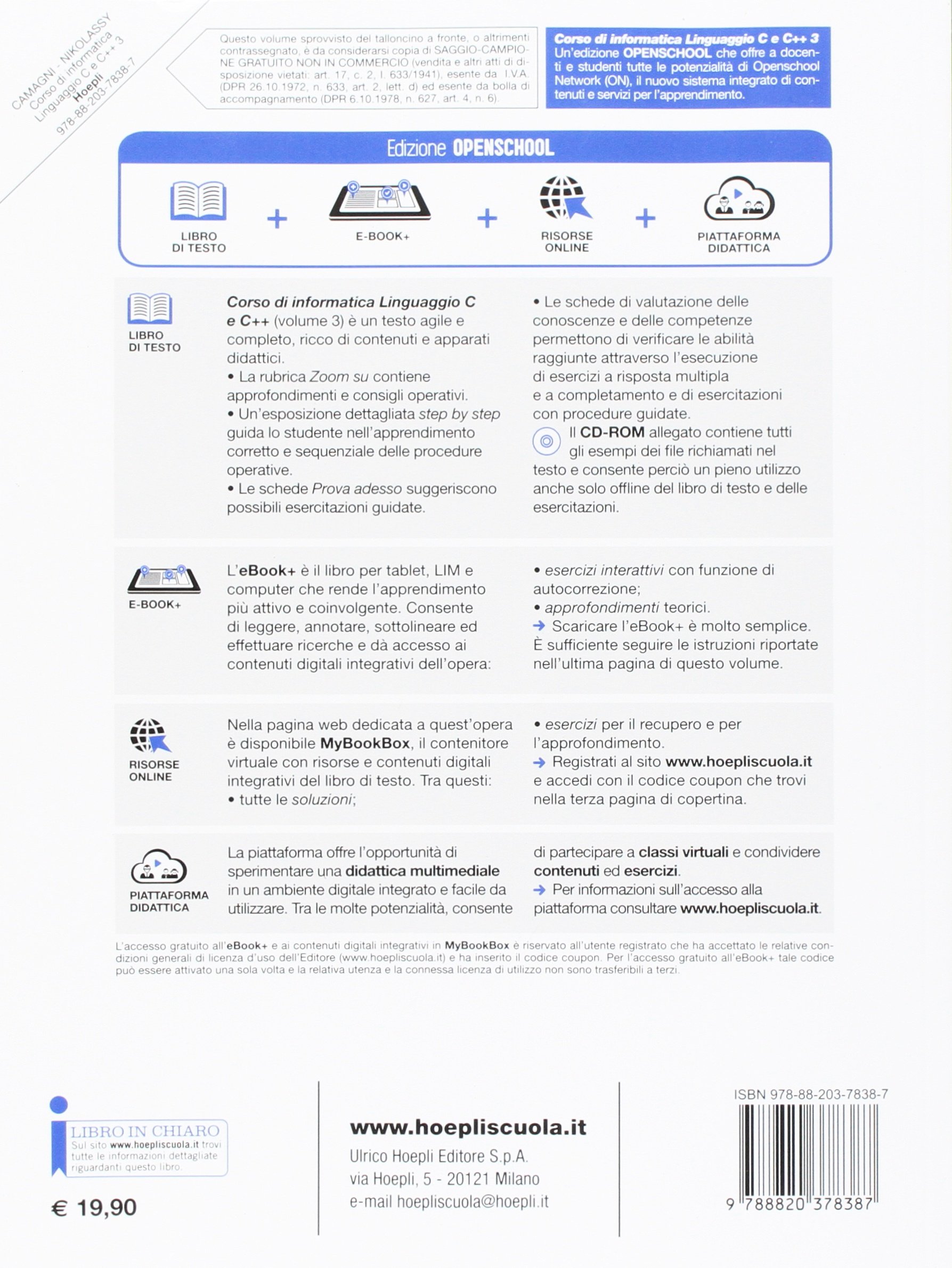 Corso di informatica. Linguaggio C e C++. Ediz. openschool. Per i Licei scientifici. Con e-book. Con espansione online (Vol. 3)