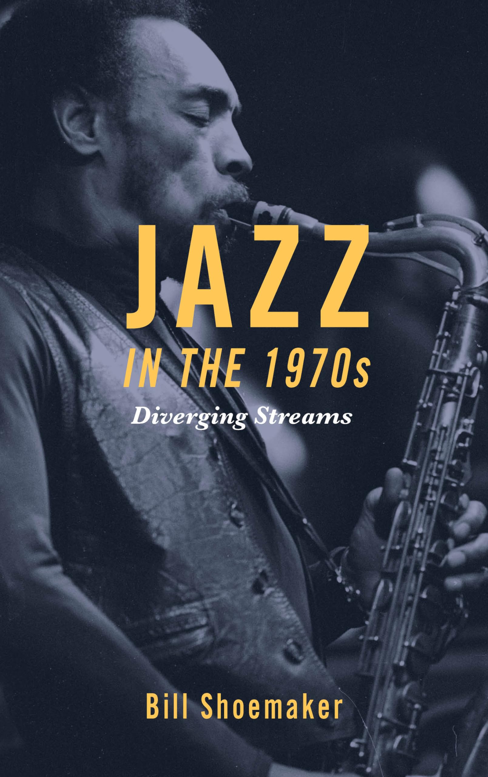 Jazz in the 1970s Diverging Streams livre anglais lecture détente mélomane salon