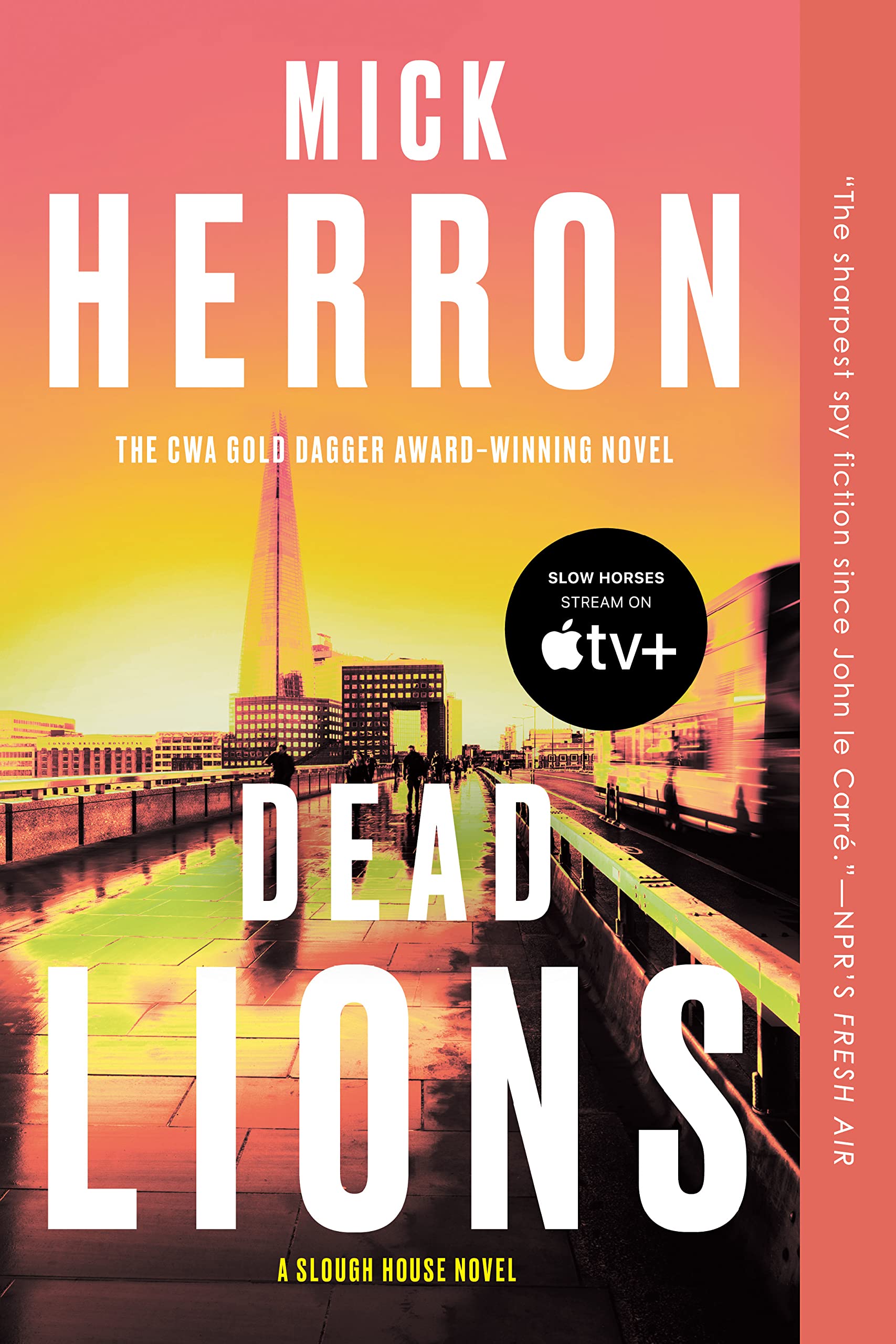 Dead Lions (Slough House Book 2)