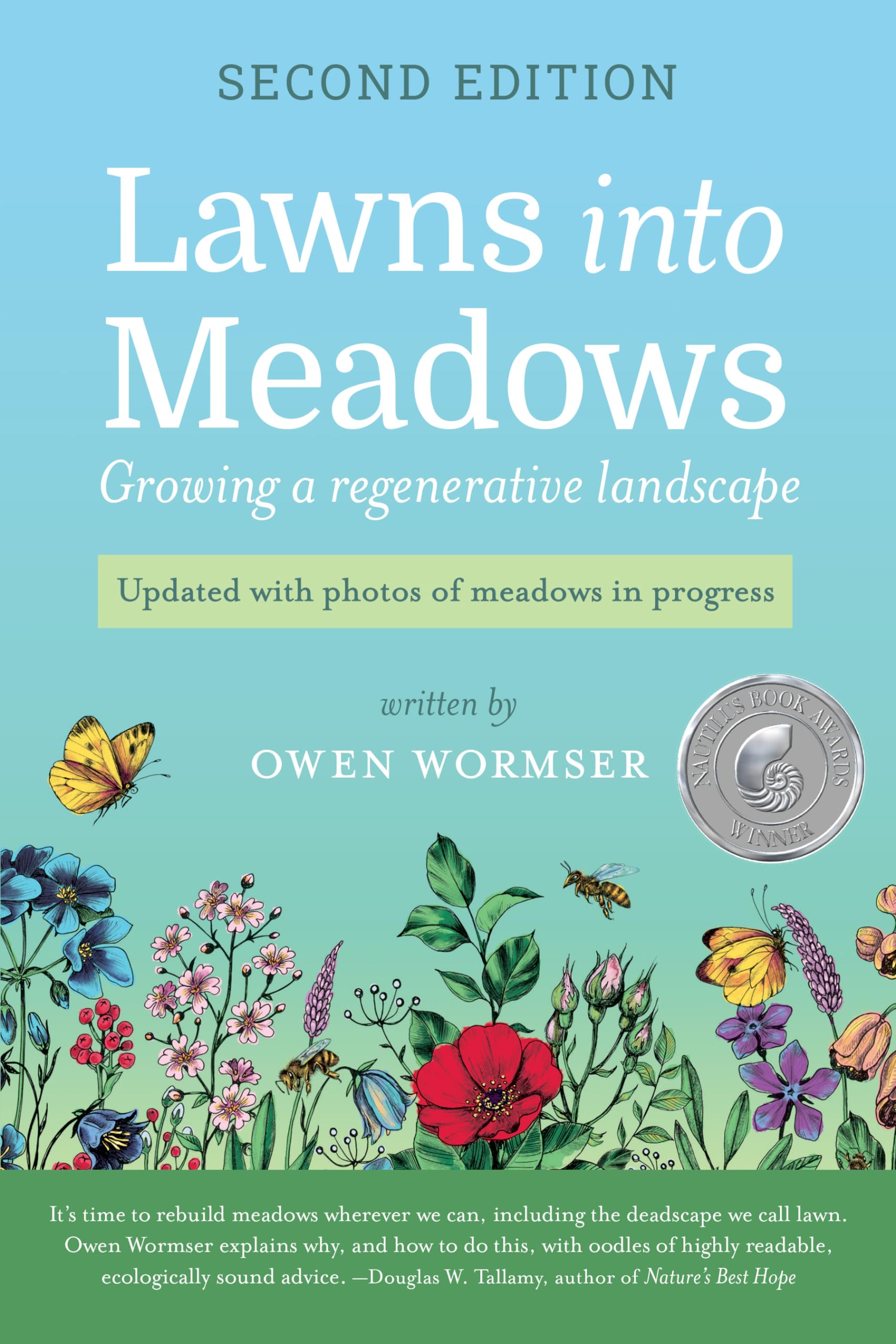 Lawns Into Meadows, 2nd Edition : Growing a Regenerative Landscape